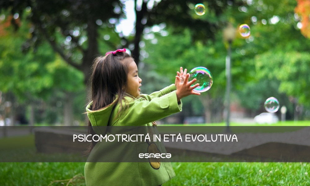 La Psicomotricità in età evolutiva